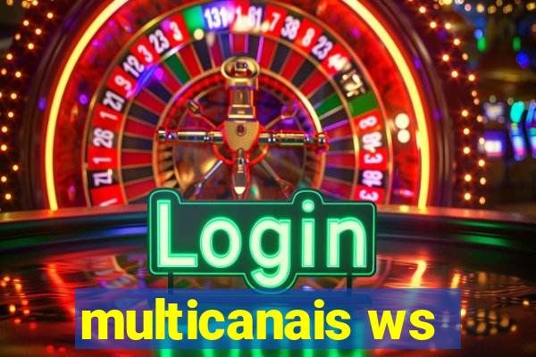 multicanais ws